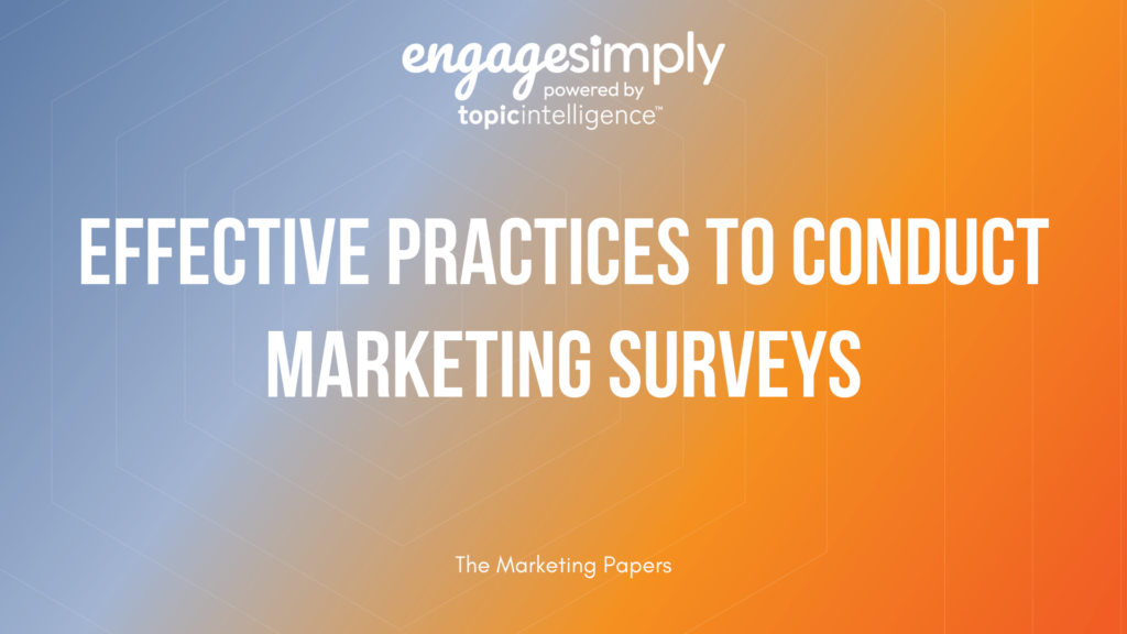 Effective Practices to Conduct Marketing Surveys